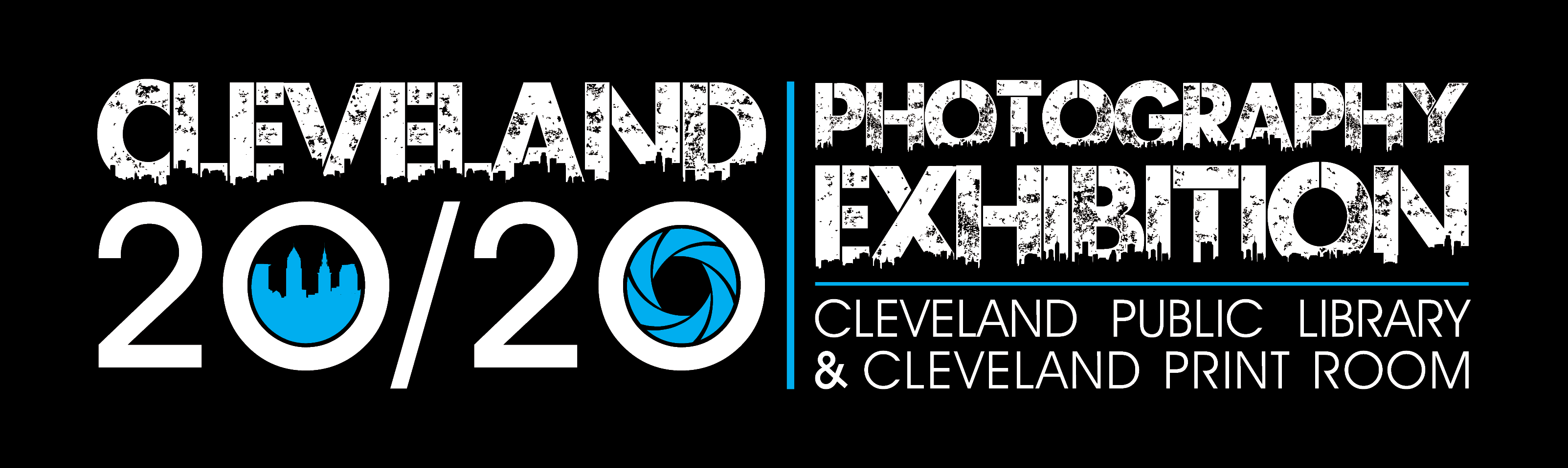 Cleveland 20/20: Photography Exhibition. Cleveland Public Library and & Cleveland Print Room